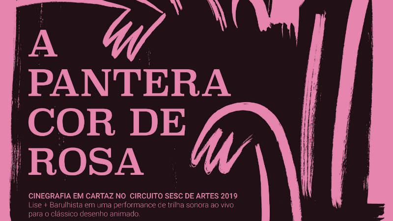 Cineconcerto: A Pantera Cor-de-Rosa